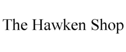 THE HAWKEN SHOP trademark