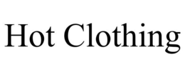HOT CLOTHING trademark
