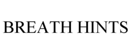 BREATH HINTS trademark