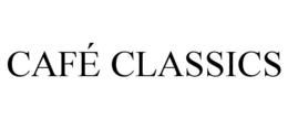 CAFÉ CLASSICS trademark