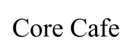 CORE CAFE trademark