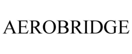 AEROBRIDGE trademark