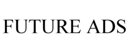 FUTURE ADS trademark