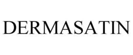 DERMASATIN trademark