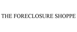 THE FORECLOSURE SHOPPE trademark