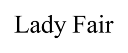 LADY FAIR trademark