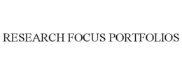 RESEARCH FOCUS PORTFOLIOS trademark