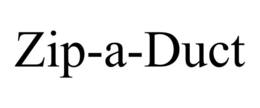 ZIP-A-DUCT trademark