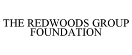 THE REDWOODS GROUP FOUNDATION trademark