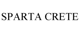 SPARTA CRETE trademark