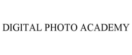 DIGITAL PHOTO ACADEMY trademark
