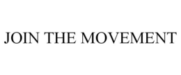 JOIN THE MOVEMENT trademark