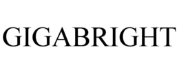 GIGABRIGHT trademark