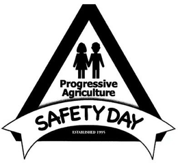PROGRESSIVE AGRICULTURE SAFETY DAY ESTABLISHED 1995 trademark