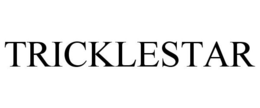 TRICKLESTAR trademark