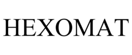HEXOMAT trademark