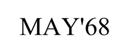 MAY'68 trademark