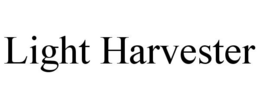 LIGHT HARVESTER trademark