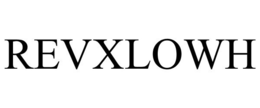 REVXLOWH trademark