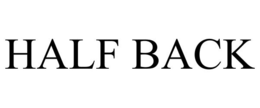 HALF BACK trademark