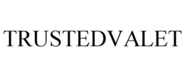 TRUSTEDVALET trademark