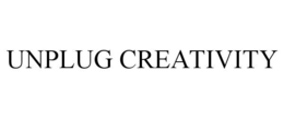 UNPLUG CREATIVITY trademark