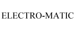 ELECTRO-MATIC trademark