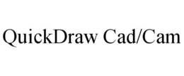 QUICKDRAW CAD/CAM trademark