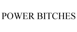 POWER BITCHES trademark