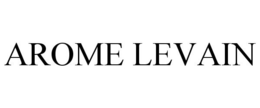 AROME LEVAIN trademark