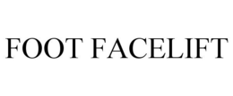 FOOT FACELIFT trademark