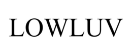 LOWLUV trademark