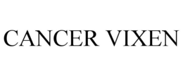 CANCER VIXEN trademark