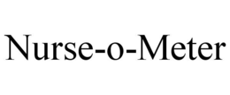 NURSE-O-METER trademark