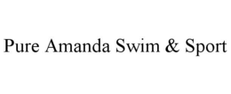 PURE AMANDA SWIM & SPORT trademark