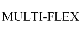 MULTI-FLEX trademark