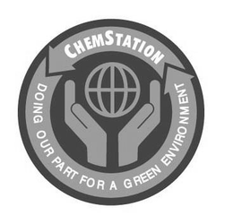 CHEMSTATION DOING OUR PART FOR A GREEN ENVIRONMENT trademark