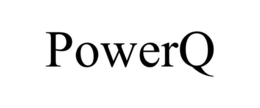 POWERQ trademark