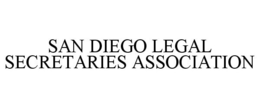 SAN DIEGO LEGAL SECRETARIES ASSOCIATION trademark