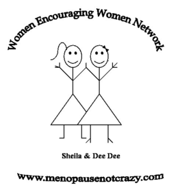 WOMEN ENCOURAGING WOMEN NETWORK SHEILA & DEE DEE WWW.MENOPAUSENOTCRAZY.COM trademark