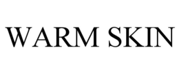 WARM SKIN trademark