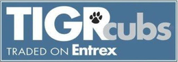 TIGRCUBS TRADED ON ENTREX trademark