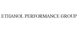 ETHANOL PERFORMANCE GROUP trademark