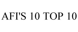 AFI'S 10 TOP 10 trademark