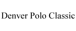 DENVER POLO CLASSIC trademark