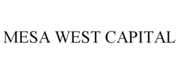 MESA WEST CAPITAL trademark