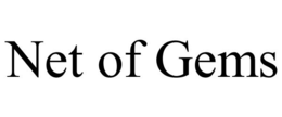 NET OF GEMS trademark