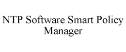 NTP SOFTWARE SMART POLICY MANAGER trademark