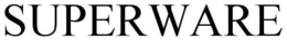 SUPERWARE trademark