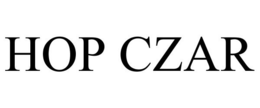 HOP CZAR trademark
